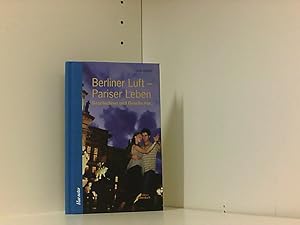 Seller image for Berliner Luft - Pariser Leben (blue notes) for sale by Book Broker