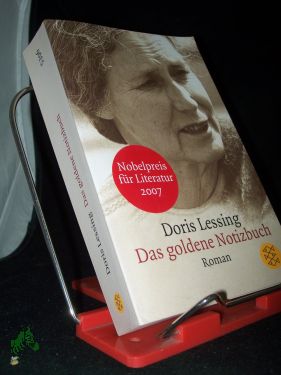 Bild des Verkufers fr Das goldene Notizbuch : Roman / Doris Lessing. Aus dem Engl. von Iris Wagner zum Verkauf von Antiquariat Artemis Lorenz & Lorenz GbR