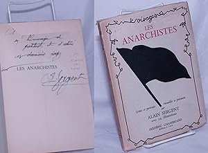 Les Anarchistes: Scènes et portraits recueillis et présentés par Alain Sergent. Avec 24 illustrat...