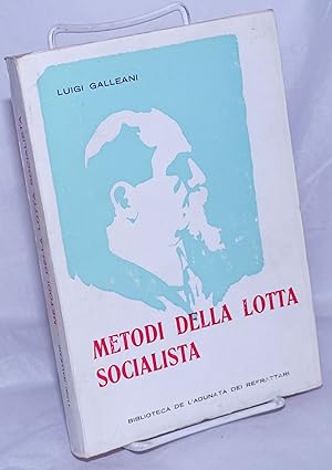 Seller image for Metodi della lotta socialista for sale by Bolerium Books Inc.