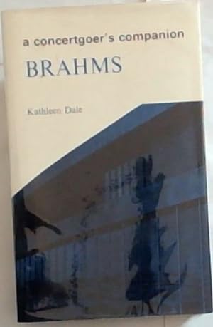 Seller image for BRAHMS: A Biography with a survey of books, editions & recordings for sale by Chapter 1