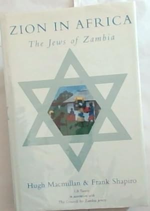 Seller image for ZION IN AFICA: The Jews of Zambia for sale by Chapter 1