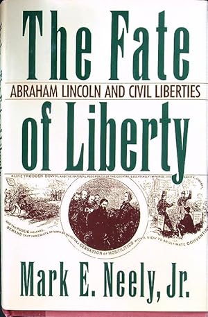 Bild des Verkufers fr The Fate of Liberty zum Verkauf von Librodifaccia