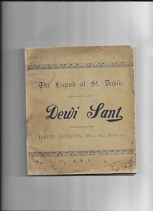 Image du vendeur pour The legend of St. David / Dewi Sant : a dramatic oratorio for soli, chorus and orchestra mis en vente par Gwyn Tudur Davies