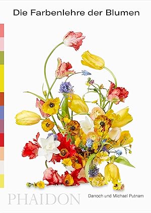 Bild des Verkufers fr Die Farbenlehre der Blumen zum Verkauf von moluna