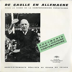 "DE GAULLE EN ALLEMAGNE" 4-9 Septembre 1962 / LP 33 tours original français / DEUTSCHE GRAMMOPHON...
