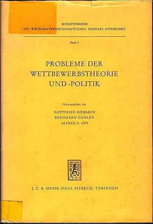 Bild des Verkufers fr Probleme der Wettbewerbstheorie und -politik zum Verkauf von avelibro OHG