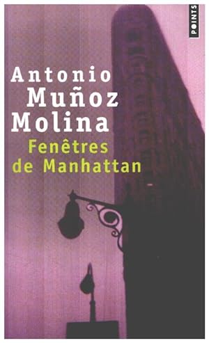 Bild des Verkufers fr Fentres de Manhattan zum Verkauf von librairie philippe arnaiz