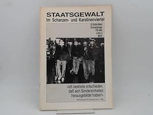 Staatsgewalt im Schanzen- und Karolinenviertel. E-Schichten, Einsatzzüge, FD 942, LKA 3, MEK. "Ic...