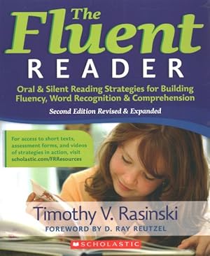 Seller image for Fluent Reader : Oral & Silent Reading Strategies for Building Fluency, Word Recognition & Comprehension for sale by GreatBookPrices