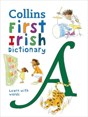 Imagen del vendedor de Collins First Irish Dictionary a la venta por GreatBookPrices