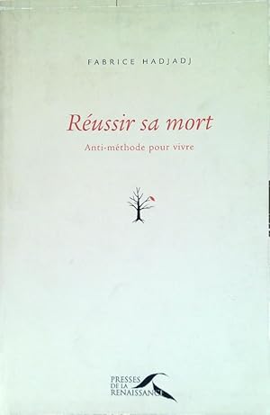 Seller image for Reussir sa mort for sale by Librodifaccia