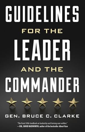 Seller image for Guidelines for the Leader and the Commander for sale by GreatBookPrices