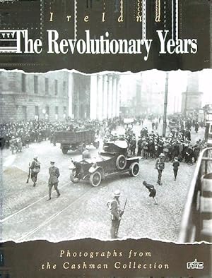 Bild des Verkufers fr Ireland The revolutionary Years zum Verkauf von Librodifaccia