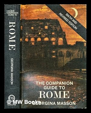 Seller image for The companion guide to Rome / Georgina Masson ; [maps by Charles Green] for sale by MW Books