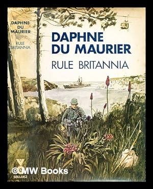 Seller image for Rule Britannia : a novel for sale by MW Books