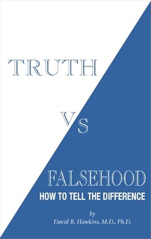 Immagine del venditore per Truth Vs. Falsehood : How to Tell the Difference venduto da GreatBookPrices