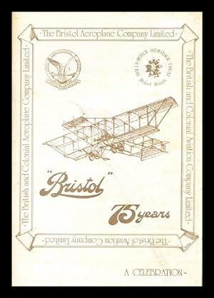 Seller image for 75 years of "Bristol" aerospace for sale by MW Books