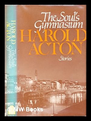 Seller image for The soul's gymnasium, and other stories for sale by MW Books