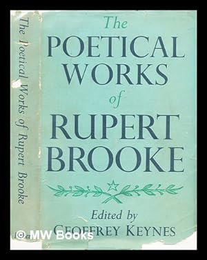 Seller image for The poetical works of Rupert Brooke / edited by Geoffrey Keynes for sale by MW Books