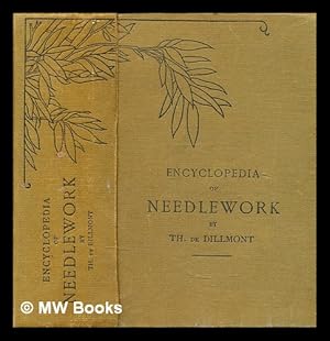 Imagen del vendedor de Encyclopaedia of needlework a la venta por MW Books