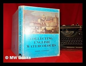 Imagen del vendedor de Collecting English watercolours a la venta por MW Books