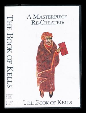 Imagen del vendedor de The Book of Kells. A masterpiece re-created a la venta por MW Books