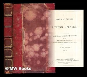 Seller image for The poetical works of Edmund Spenser : with memoir and critical dissertations / by George Gilfillan ; the text edited by Charles Cowden Clarke: vol. V (only) for sale by MW Books