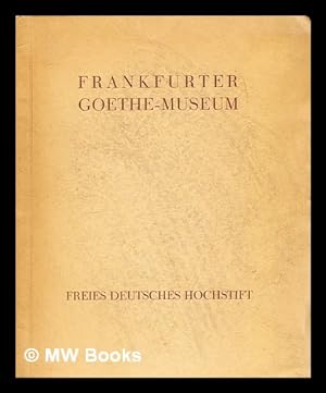 Seller image for Frankfurter Goethe-Museum for sale by MW Books