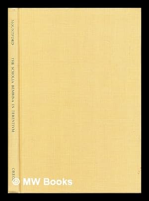 Imagen del vendedor de The Scholia Bembina in Terentium / edited with annotations by J. F. Mountford a la venta por MW Books
