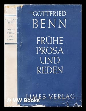 Immagine del venditore per Frhe Prosa und Reden / Gottfried Benn ; eingeleitet von Max Bense venduto da MW Books