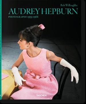 Seller image for Bob Willoughby. Audrey Hepburn. Photographs 1953-1966 for sale by Rheinberg-Buch Andreas Meier eK