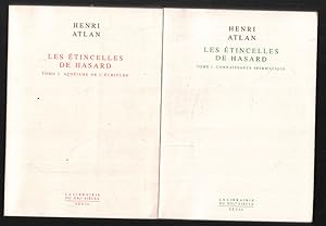 Les Etincelles de hasard : Connaissance spermatique et athéisme de l'écriture ( complet en 2 tomes)