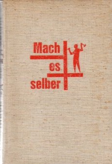 Immagine del venditore per Mach es selber : Reparaturen u. Neues in Haus u. Garten / Hrsg. von Rudolf Wollmann. venduto da Auf Buchfhlung