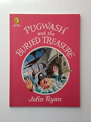 Seller image for Pugwash and the Buried Treasure: A Pirate Story for sale by Christian White Rare Books Ltd