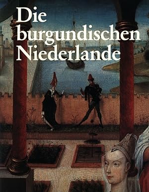 Seller image for Die burgundischen Niederlande. for sale by Antiquariat Lenzen