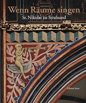 Image du vendeur pour Wenn Rume singen. St. Nikolai zu Stralsund. mis en vente par Antiquariat Lenzen