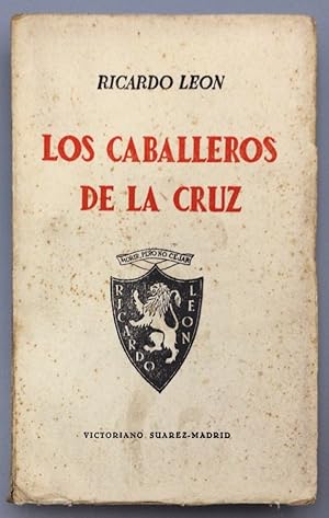 Immagine del venditore per Los Caballeros de la Cruz. Ensayos espaoles venduto da Els llibres de la Vallrovira