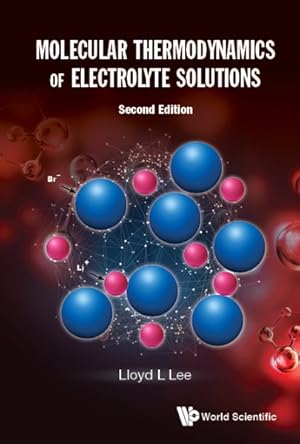 Seller image for Molecular Thermodynamics of Electrolyte Solutions for sale by GreatBookPrices