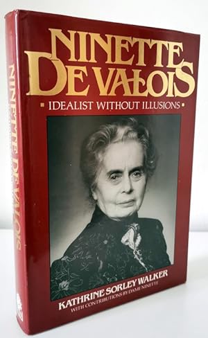 Seller image for Ninette De Valois: Idealist Without Illusions for sale by Books Written By (PBFA Member)