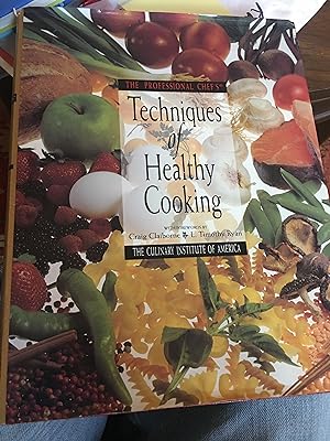 Immagine del venditore per The Professional Chef's Techniques of Healthy Cooking venduto da Bristlecone Books  RMABA