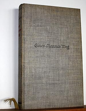 Eines Mannes Weg. Roman. Ausy dem Finnischen übertragen von Rita Ohquist