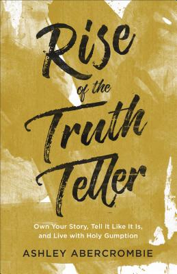 Image du vendeur pour Rise of the Truth Teller mis en vente par BargainBookStores