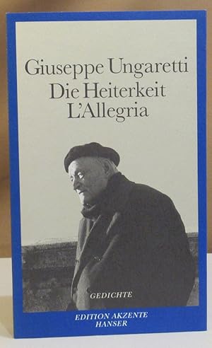 Seller image for Die Heiterkeit. L'Allegria. Gedichte 1914-1919. Italienisch-Deutsch. bertragen von Hanno Helbing. for sale by Dieter Eckert