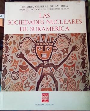 Imagen del vendedor de Las Sociedades Nucleares De Suramrica a la venta por Guido Soroka Bookseller