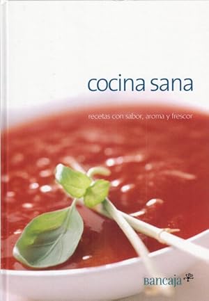 Imagen del vendedor de COCINA SANA. RECETAS CON SABOR, AROMA Y FRESCOR a la venta por Librera Vobiscum