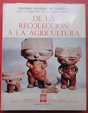 Imagen del vendedor de De La Recoleccin a La Agricultura a la venta por Guido Soroka Bookseller