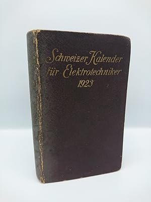 Schweizer Kalender für Elektrotechniker 20. Jahrgang 1923/24