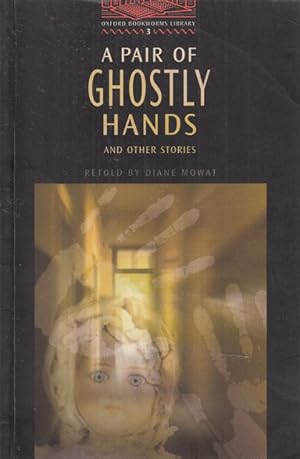 Seller image for A PAIR OF GHOSTLY HANDS AND OTHER STORIES for sale by Librer�a Vobiscum