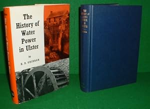 Seller image for THE HISTORY OF WATER POWER IN ULSTER with Author's Signed Letter for sale by booksonlinebrighton